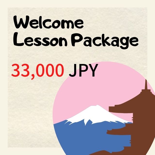 "Welcome Lesson Package" Ichiyo's Japanese Online Lesson